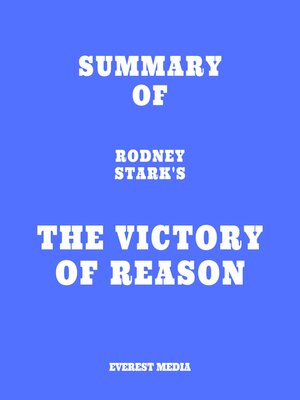 cover image of Summary of Rodney Stark's the Victory of Reason